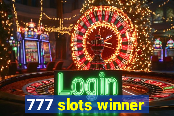 777 slots winner