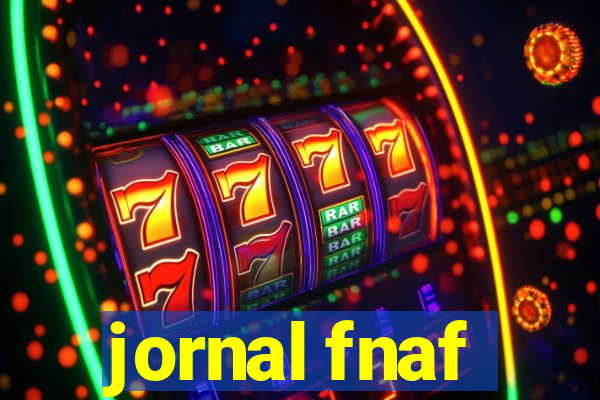 jornal fnaf