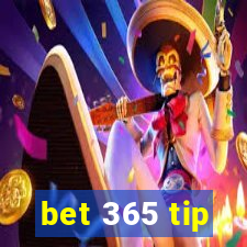 bet 365 tip