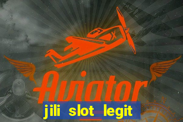 jili slot legit 777 casino