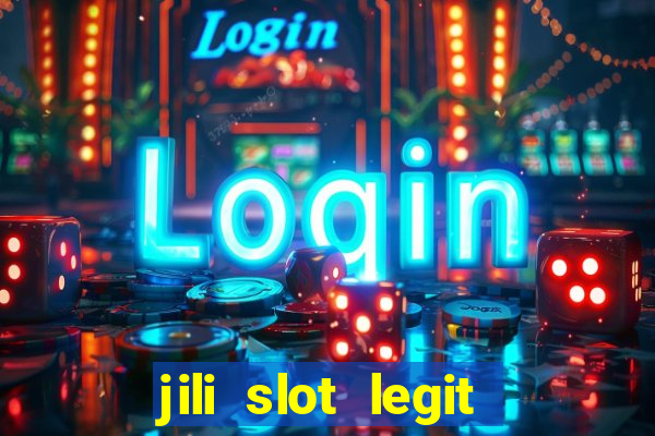 jili slot legit 777 casino