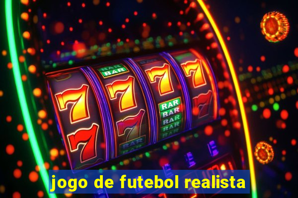 jogo de futebol realista