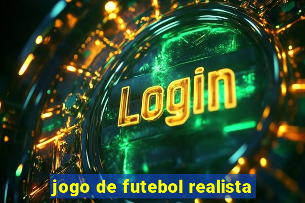 jogo de futebol realista