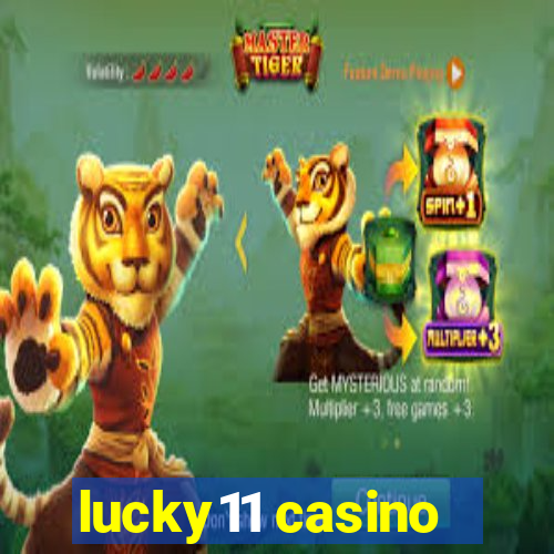 lucky11 casino