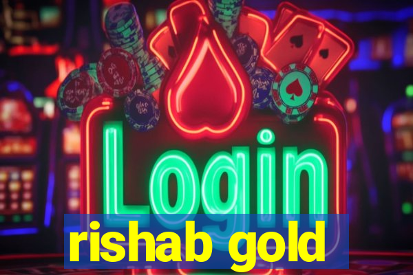 rishab gold