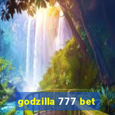 godzilla 777 bet