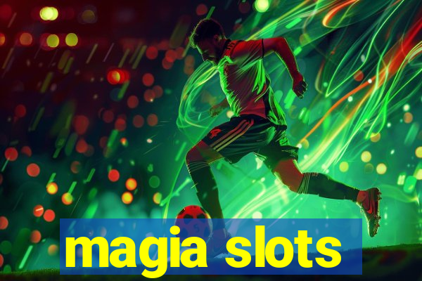 magia slots