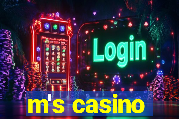 m's casino