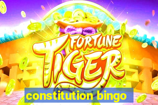 constitution bingo