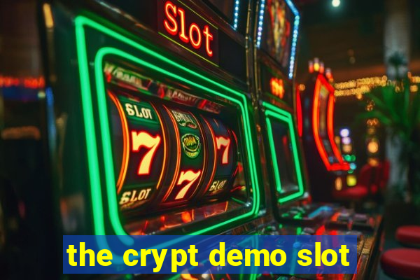 the crypt demo slot