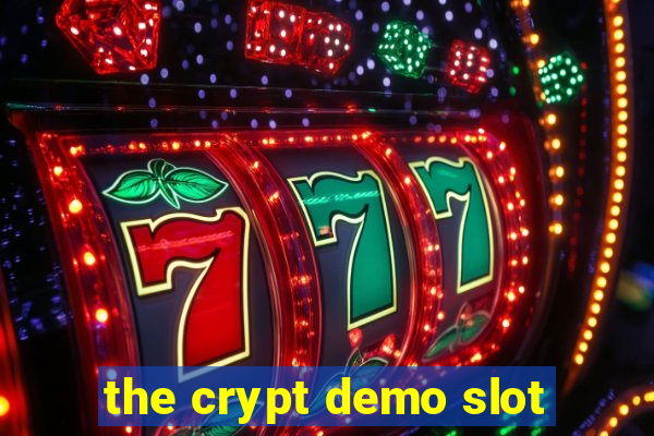 the crypt demo slot