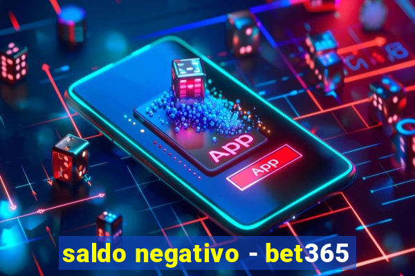 saldo negativo - bet365