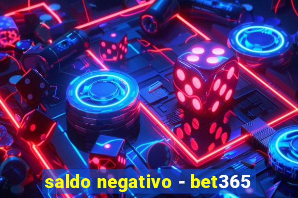 saldo negativo - bet365