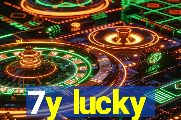 7y lucky