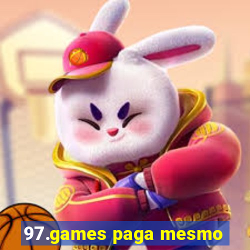 97.games paga mesmo