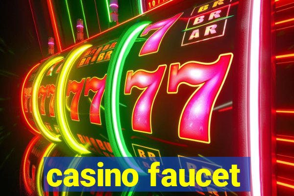 casino faucet