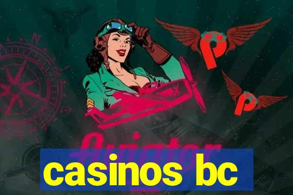 casinos bc