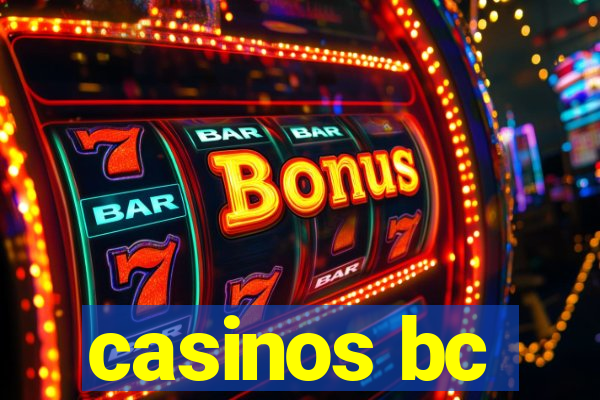 casinos bc