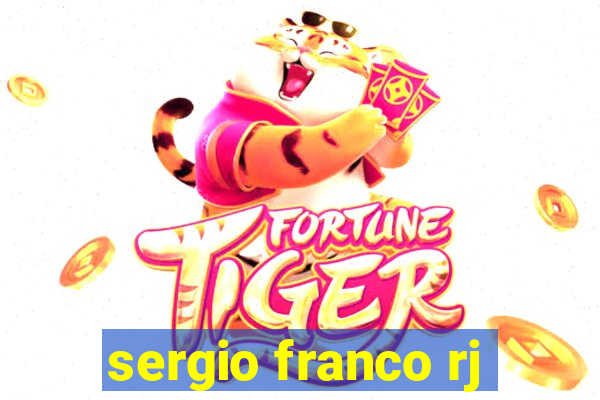 sergio franco rj