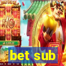 bet sub