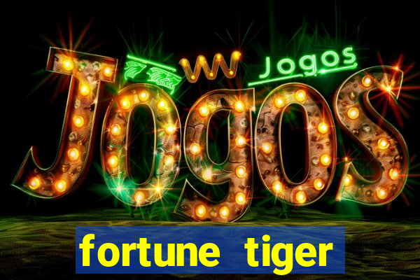 fortune tiger minimo 5 reais