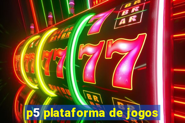 p5 plataforma de jogos