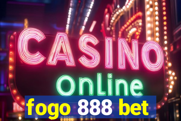 fogo 888 bet