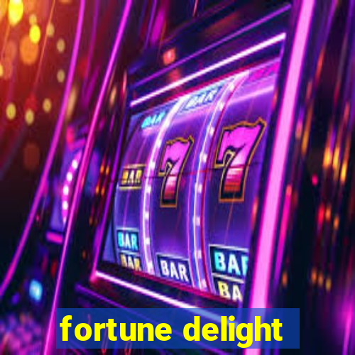 fortune delight