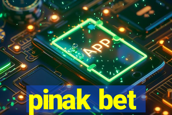 pinak bet