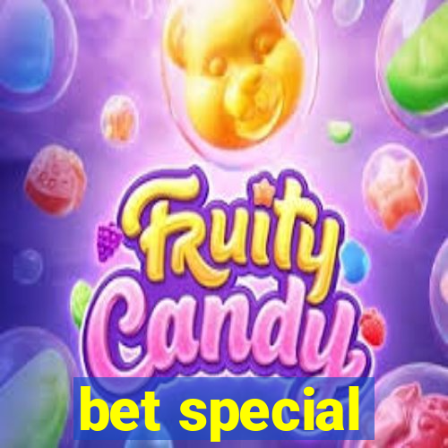 bet special