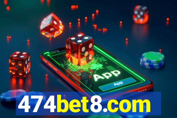 474bet8.com