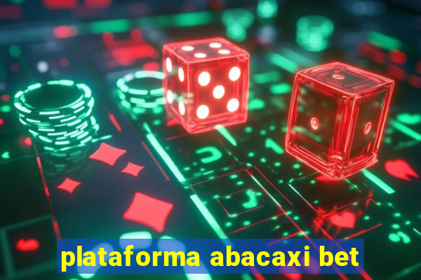 plataforma abacaxi bet