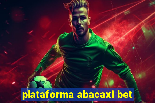 plataforma abacaxi bet