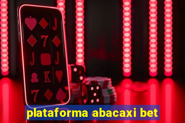 plataforma abacaxi bet