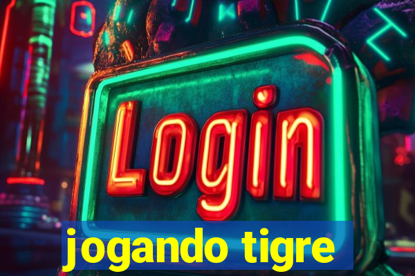 jogando tigre