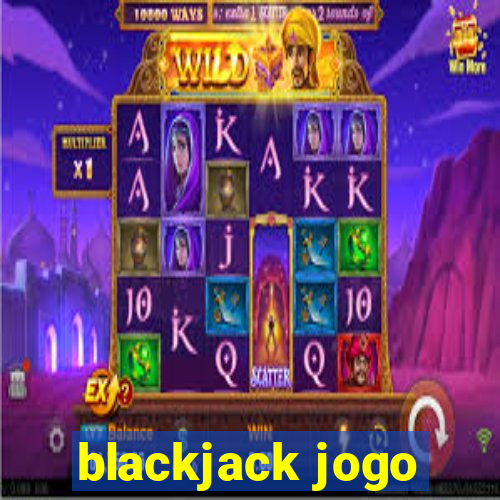 blackjack jogo