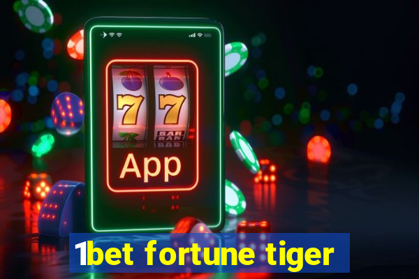 1bet fortune tiger