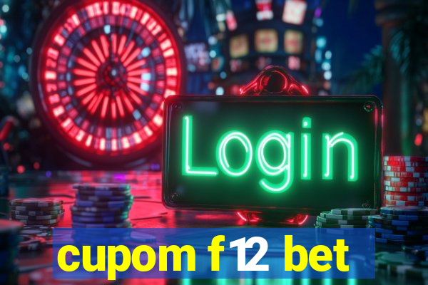 cupom f12 bet