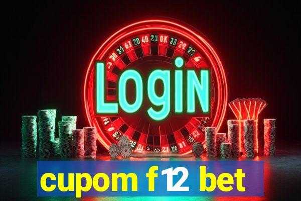 cupom f12 bet