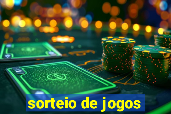 sorteio de jogos