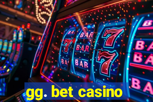 gg. bet casino