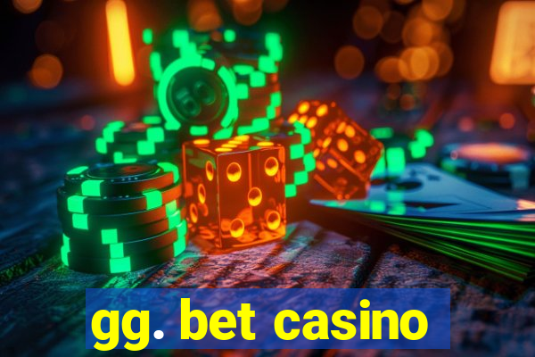 gg. bet casino