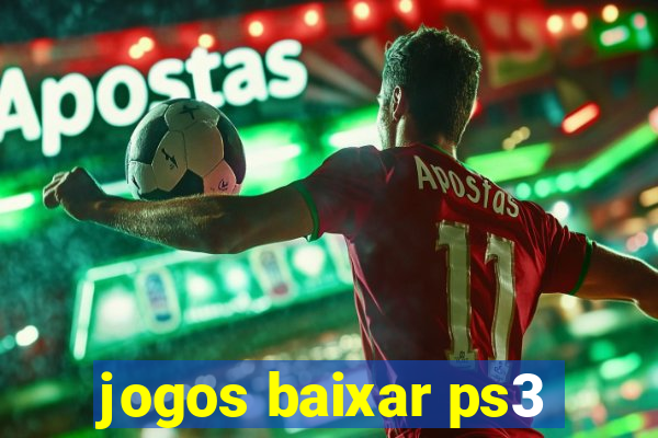 jogos baixar ps3