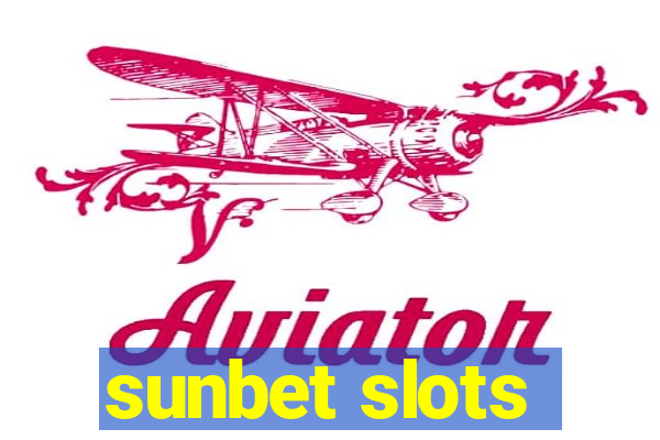 sunbet slots