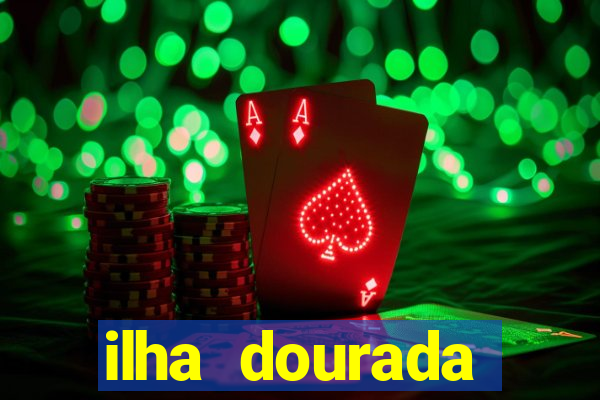 ilha dourada méxico casino