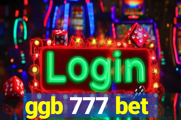 ggb 777 bet