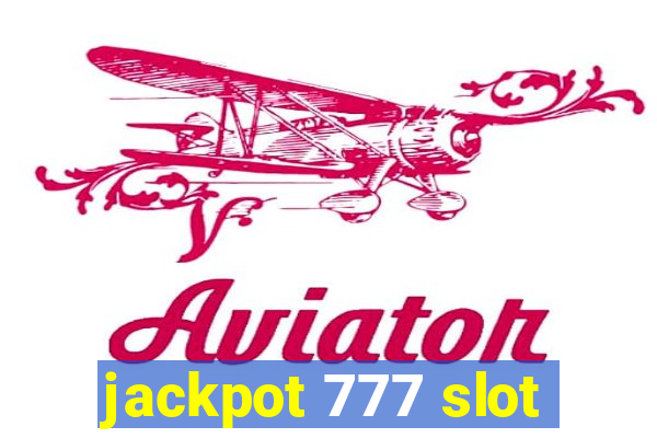 jackpot 777 slot