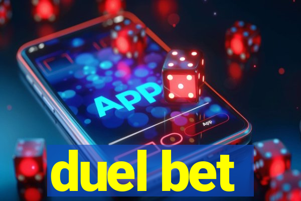 duel bet