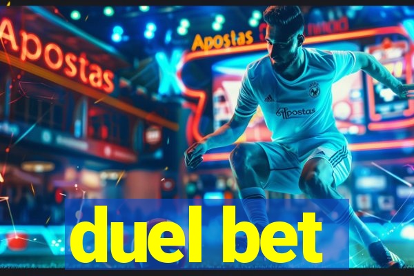 duel bet