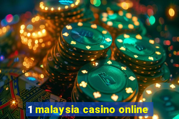 1 malaysia casino online